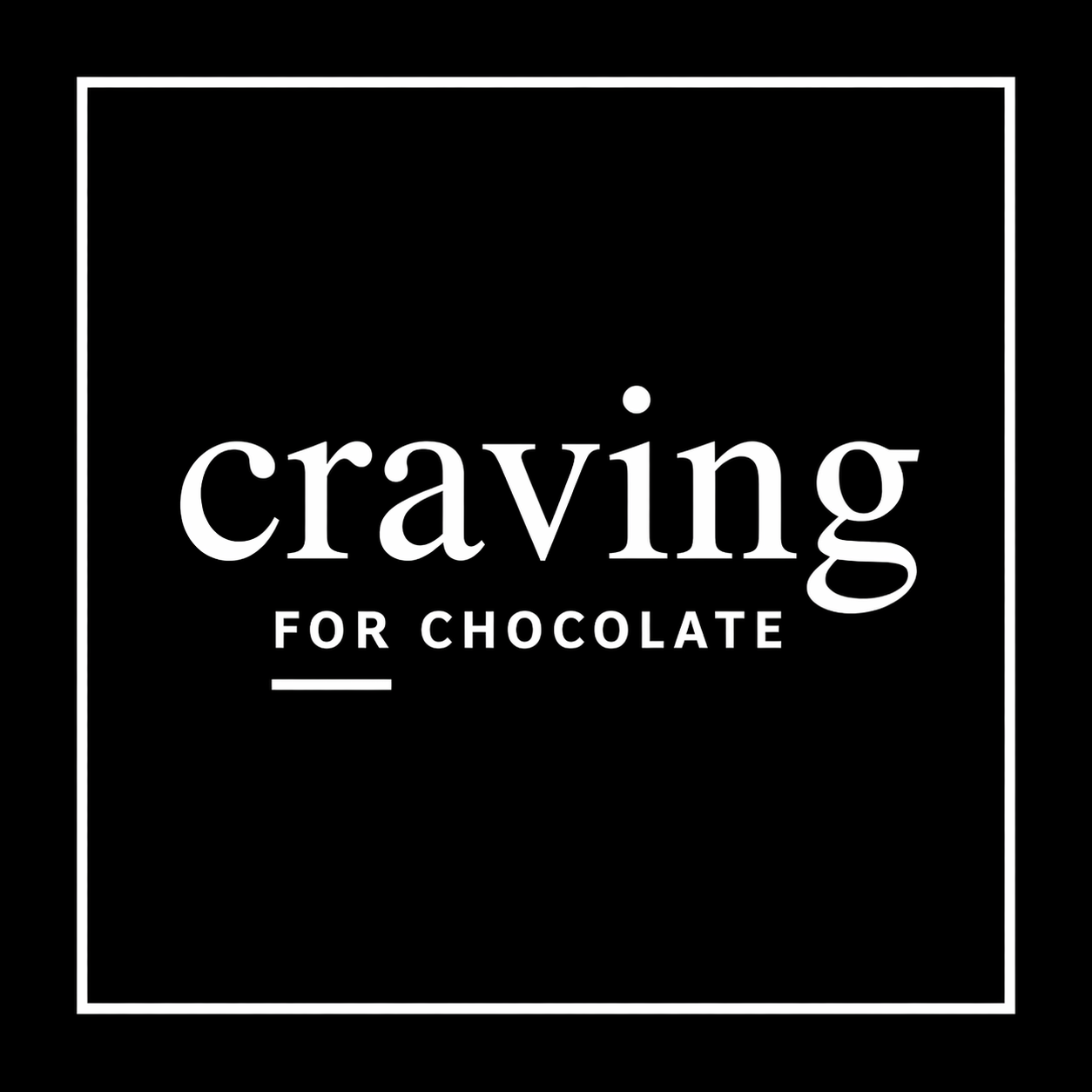 Craving for Chocolate